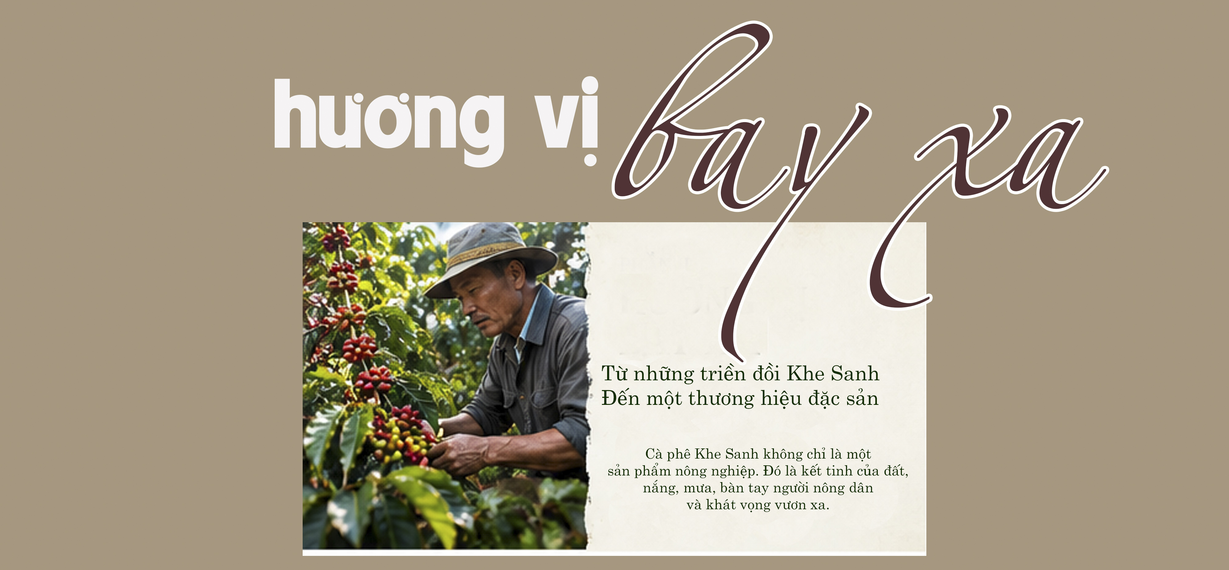 Phần 2: Hương vị bay xa